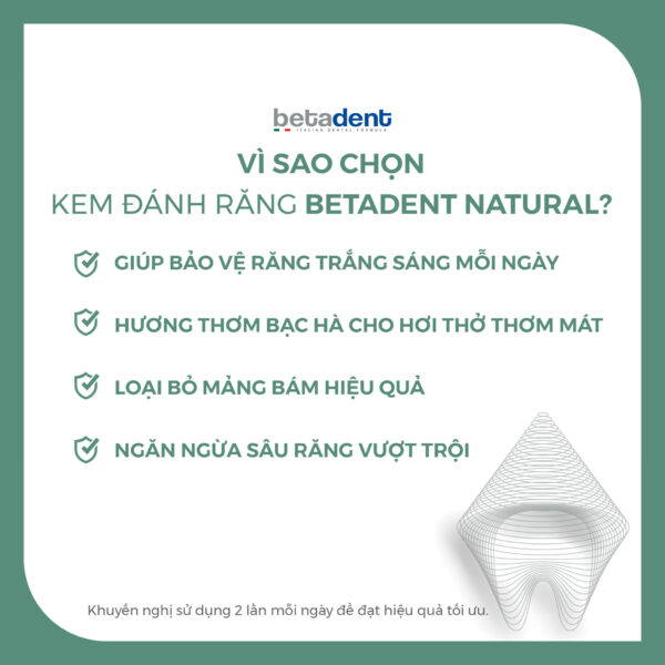 Kem đánh răng BETADENT NATURAL hỗ trợ ngừa mảng bám và hơi thở thơm mát 100ml - Ảnh 8