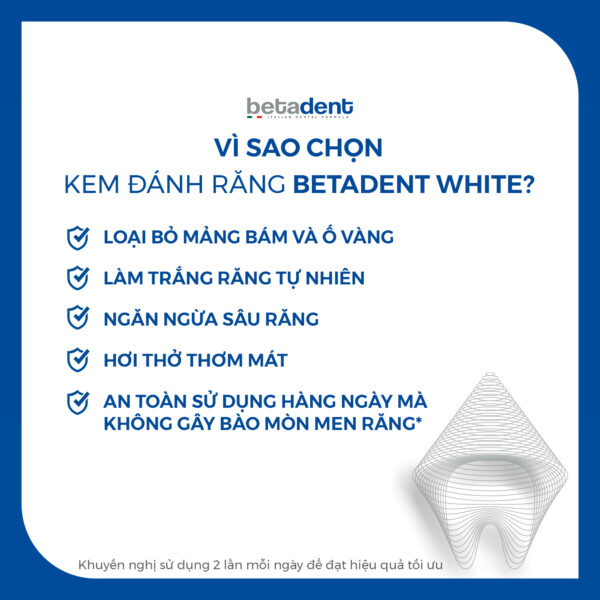 Kem đánh răng BETADENT WHITE hỗ trợ làm trắng răng và hơi thở thơm mát 100ml - Ảnh 9